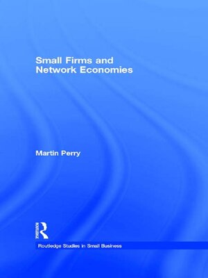 cover image of Small Firms and Network Economies